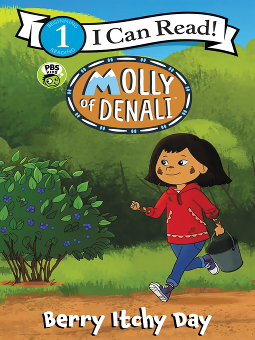 Title details for Molly of Denali: Berry Itchy Day by WGBH Kids - Available